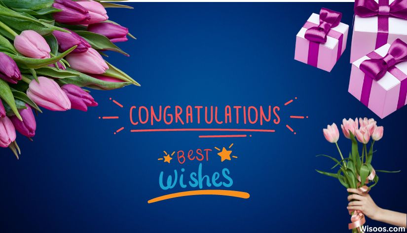 Congratulations Wishes, Messages, and Quotes: Celebrating Achievements