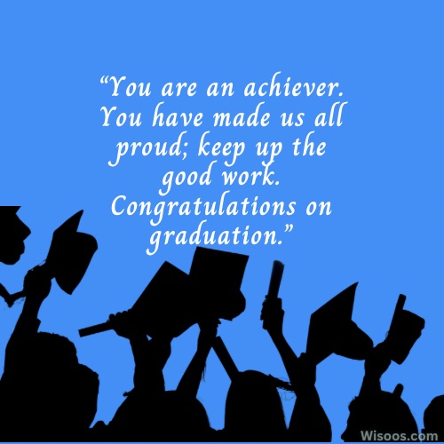 Heartwarming Messages for Graduates