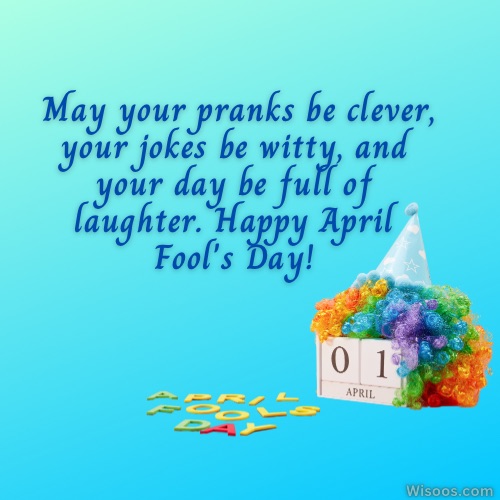 Playful and Sarcastic Messages for April Fools' Day Pranks