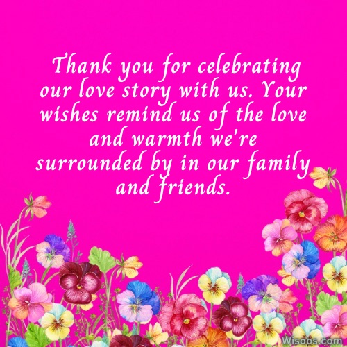 Thank You Messages for Friends and Family if Someone Wishes on your Anniversary
