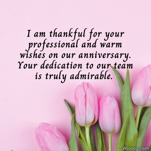 Professional and Formal Thank You Messages if Someone Wishes on your Anniversary