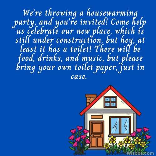 Funny Housewarming Invitation Messages to Make Your Guests Laugh