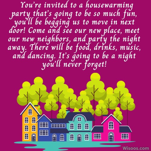 Warm and Welcoming Housewarming Invitation Messages