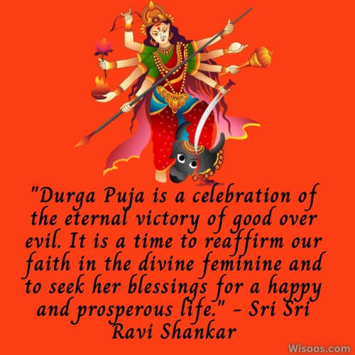 Significance and Rituals of Durga Puja: Quotes and Messages