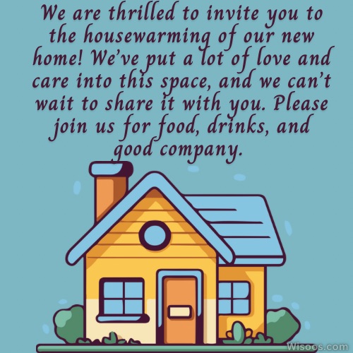 Heartfelt Housewarming Invitation Messages for Your Loved Ones