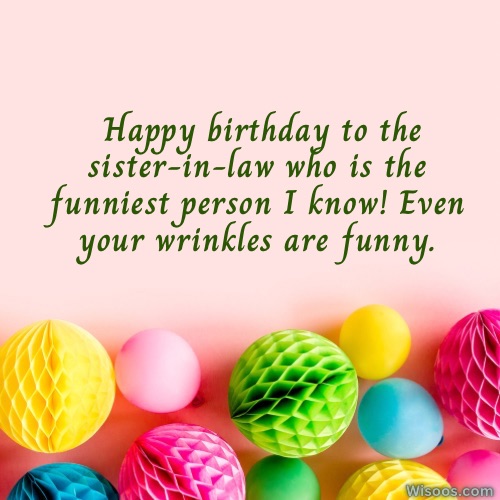 Funny Birthday Wishes for Your Sister-in-Law